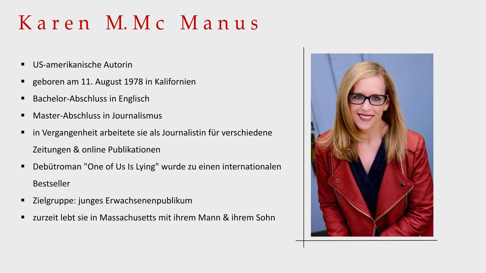 ONE OF US IS
LYING
Karen M. McManus AGENDA
Allgemeine Infos
Autorin
One of
us Bücherreihe
Serie zum Buch
Charaktere
Mordmotive
Figurenkonste