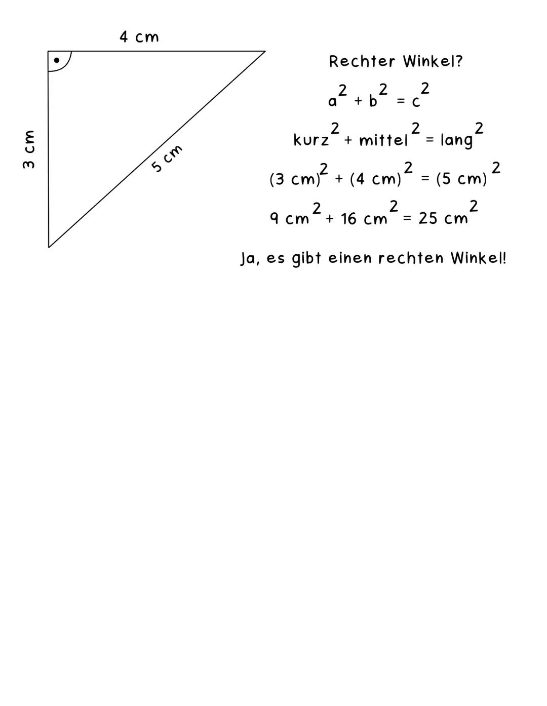 Satz des Pythagoras
C
A
b = 3 cm
a = 4 cm
B
C = ?
Satz des Pythagoras
-> Funktioniert nur in rechtwinkligen Dreiecken.
ist das Gegenteil von