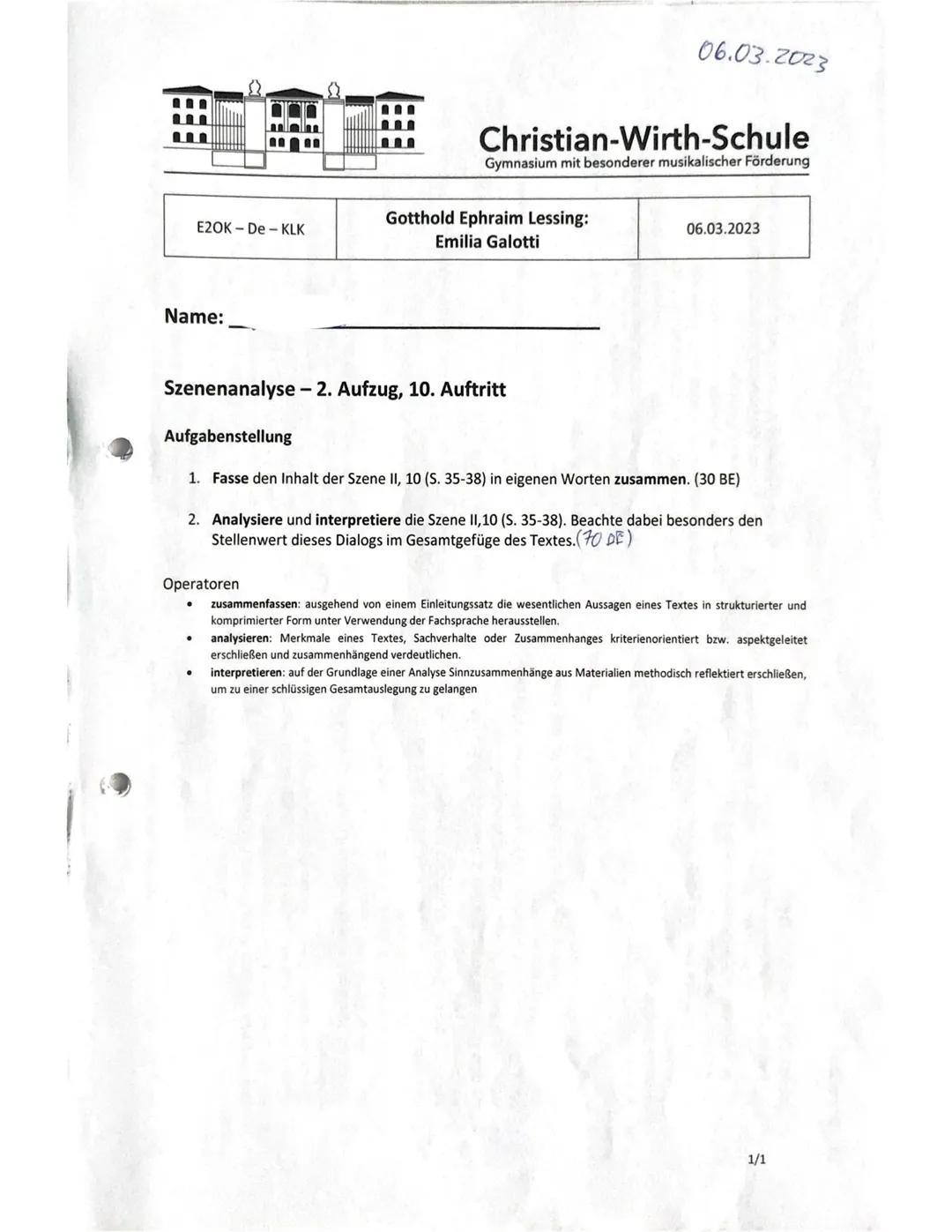 06.03.2023
Christian-Wirth-Schule
Gymnasium mit besonderer musikalischer Förderung
Gotthold Ephraim Lessing:
E2OK De KLK
Emilia Galotti
Name