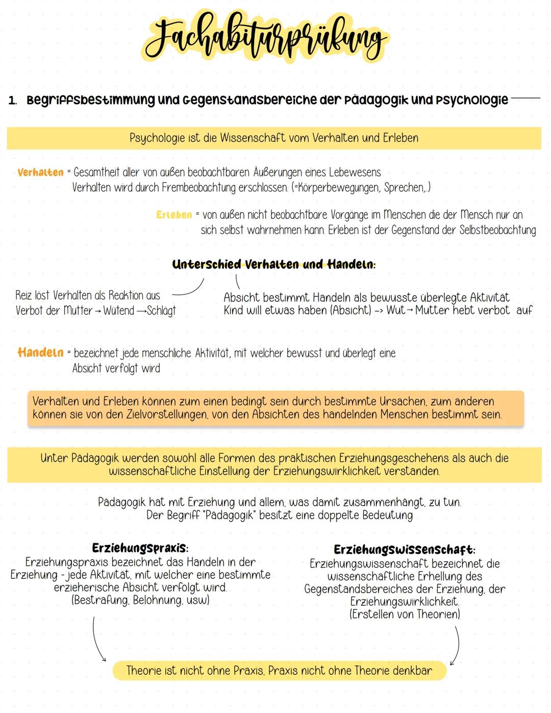 Fachabiturprüfung
1. Begriffsbestimmung und Gegenstandsbereiche der Pädagogik und Psychologie
Psychologie ist die Wissenschaft vom Verhalten