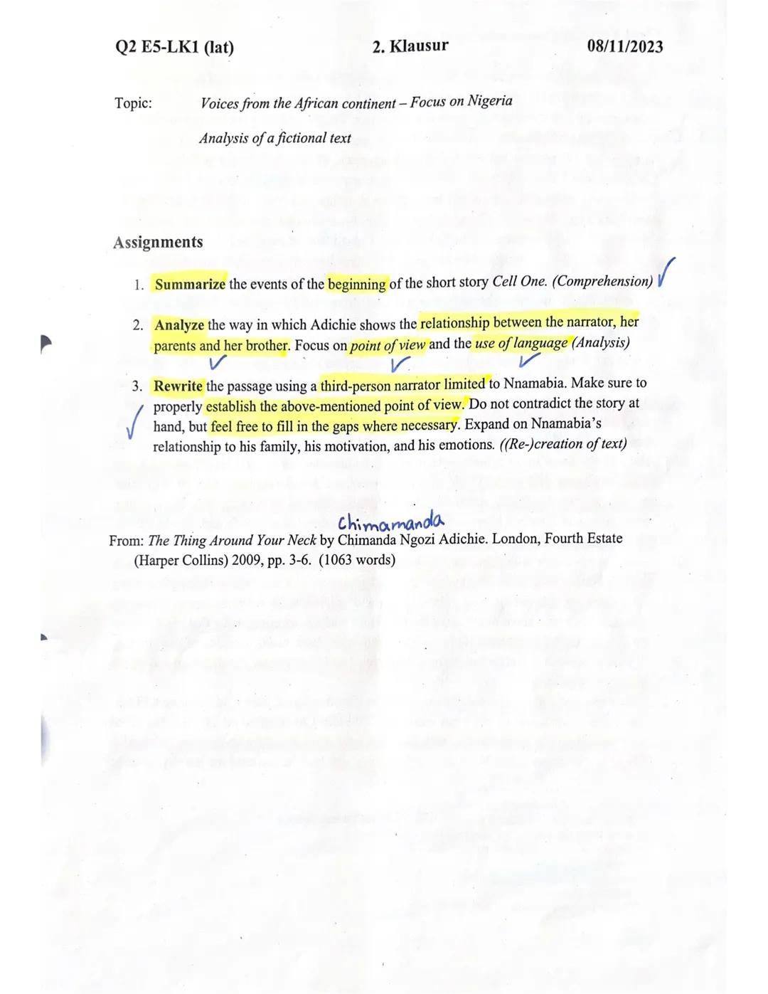 Q2 E5-LK1 (lat)
2. Klausur
Topic:
Voices from the African continent - Focus on Nigeria
Analysis of a fictional text
08/11/2023
Assignments
1
