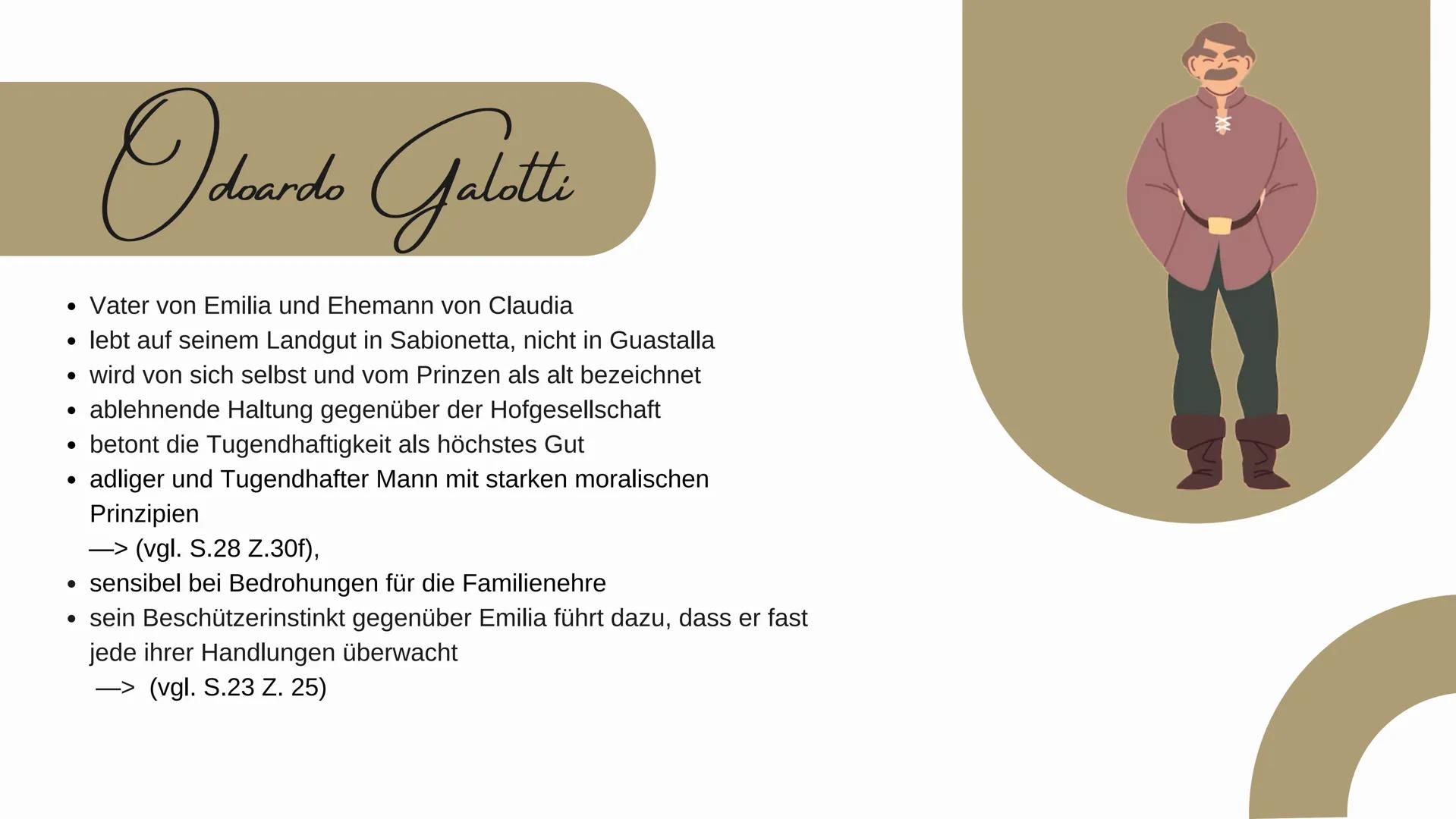 Emilia Galotti
Wie entwickeln sich die Figuren im Laufe der Geschichte
und welche Bedeutung hat Emilia als weibliche
Protagonistin? # Glied