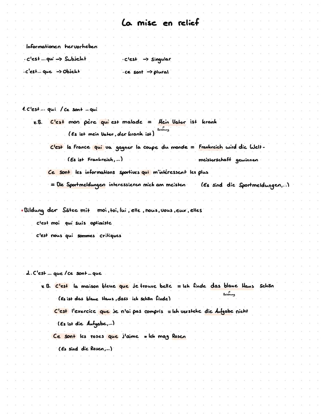 La mise en relief
Informationen hervorheben
c'est qui > Subjekt
.c'est → Singular
c'est que > Objekt
1. C'est qui ce sont ... qui
ce sont pl