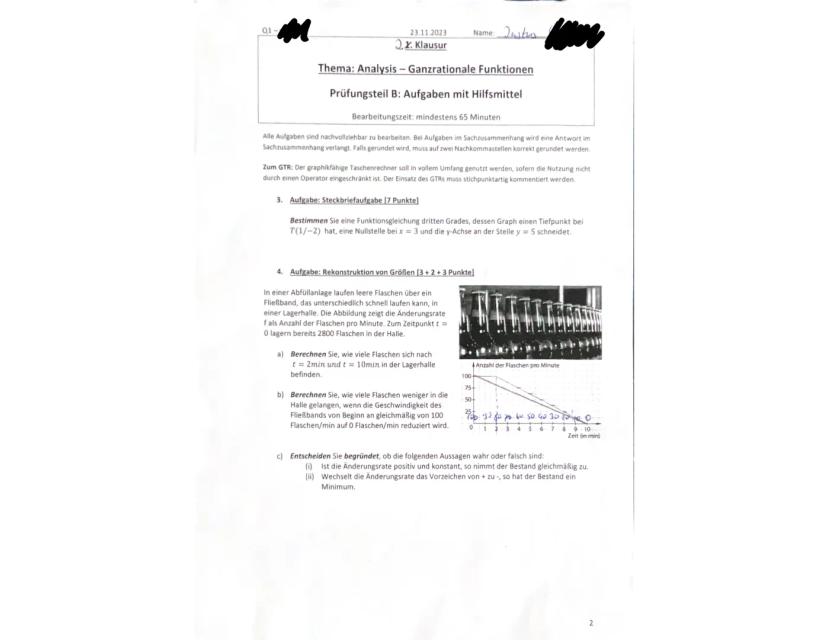 Q1-
23.11.2023
Name: Justus
2. Klausur
Thema: Analysis - Ganzrationale Funktionen
Prüfungsteil A: Aufgaben ohne Hilfsmittel
Bearbeitungszeit