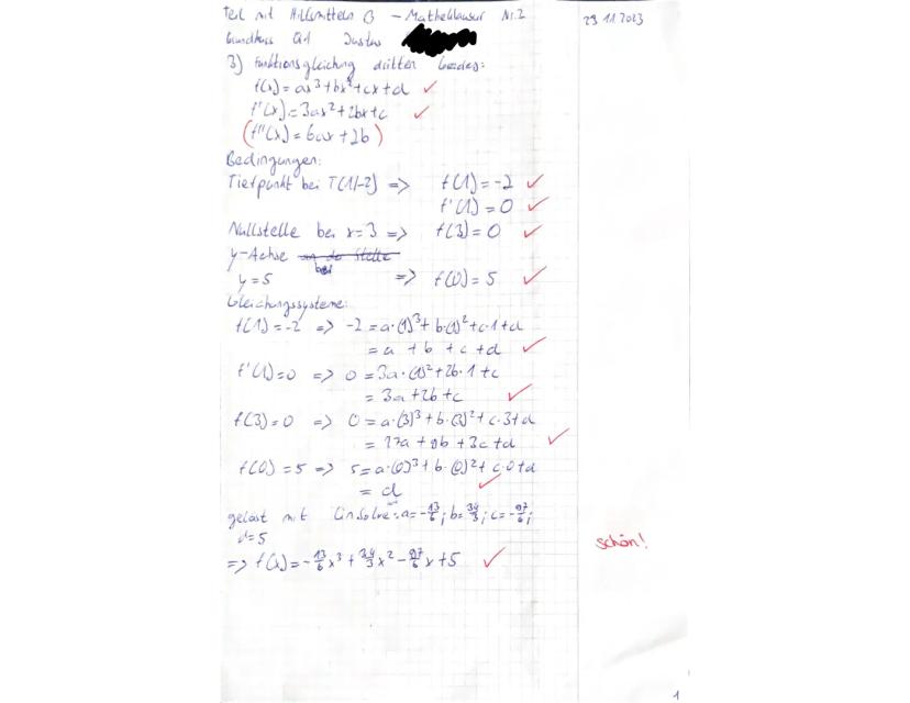 Q1-
23.11.2023
Name: Justus
2. Klausur
Thema: Analysis - Ganzrationale Funktionen
Prüfungsteil A: Aufgaben ohne Hilfsmittel
Bearbeitungszeit