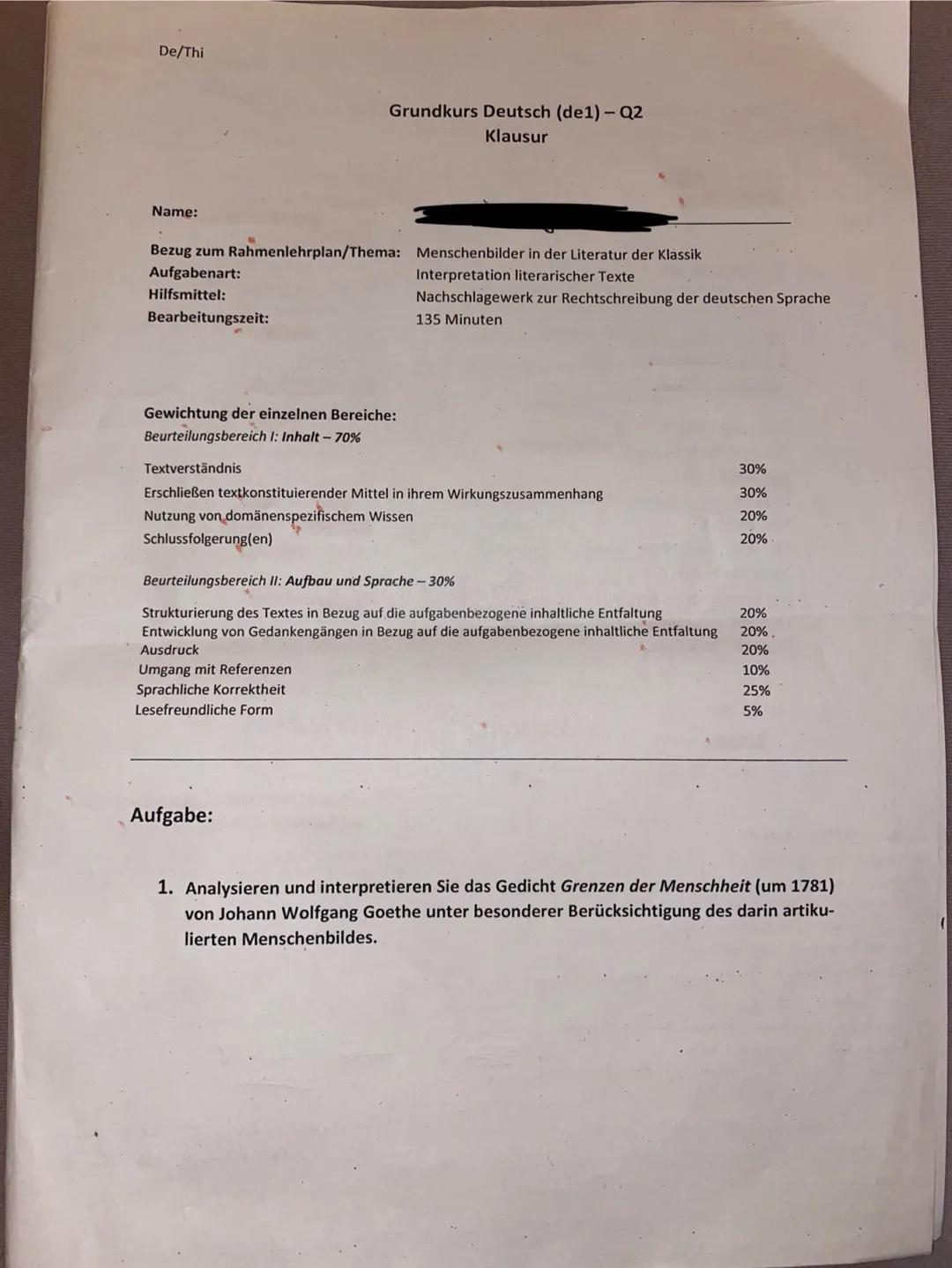 De/Thi
Grundkurs Deutsch (de1) - Q2
Klausur
Name:
Bezug zum Rahmenlehrplan/Thema: Menschenbilder in der Literatur der Klassik
Aufgabenart