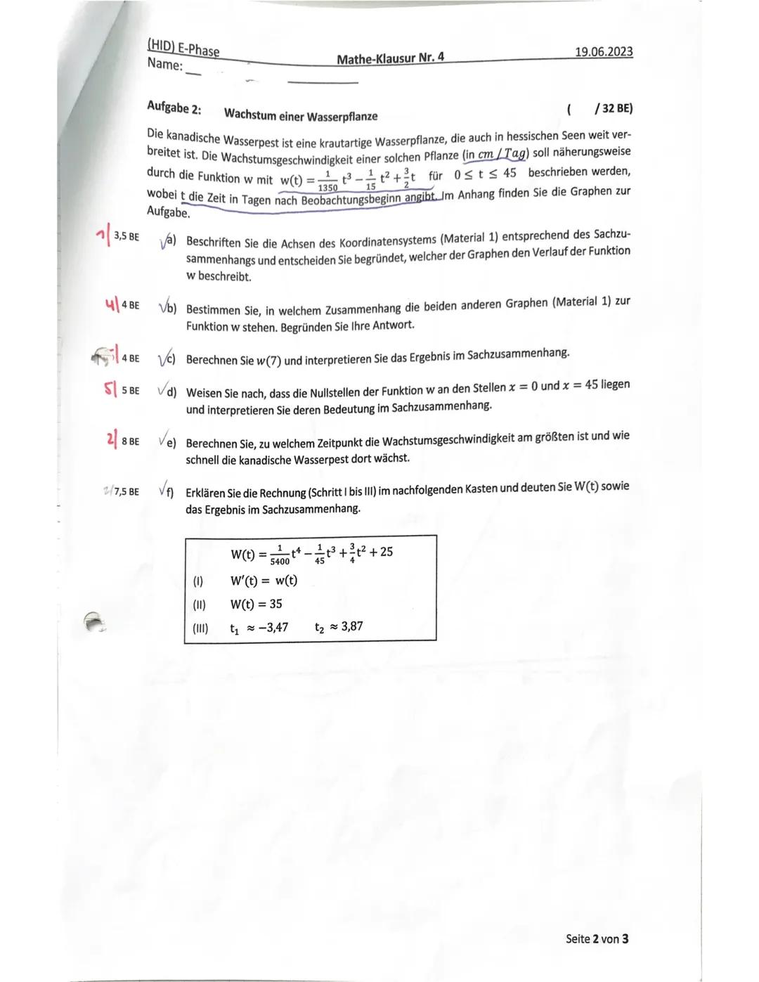 (HID) E-Phase
Name:
Mathe-Klausur Nr. 4
Erreichte Bewertungseinheiten (BE): 61,518
85
19.06.2023
30.6.23
10. Pulte Hid saa23
Note:
Unterschr