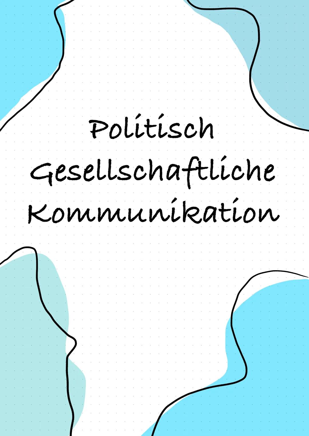 Politisch
Gesellschaftliche
Kommunikation Politisch Gesellschaftliche Kommunikation
Kommunikation im Zusammenhang mit Digitalisierung
Journa