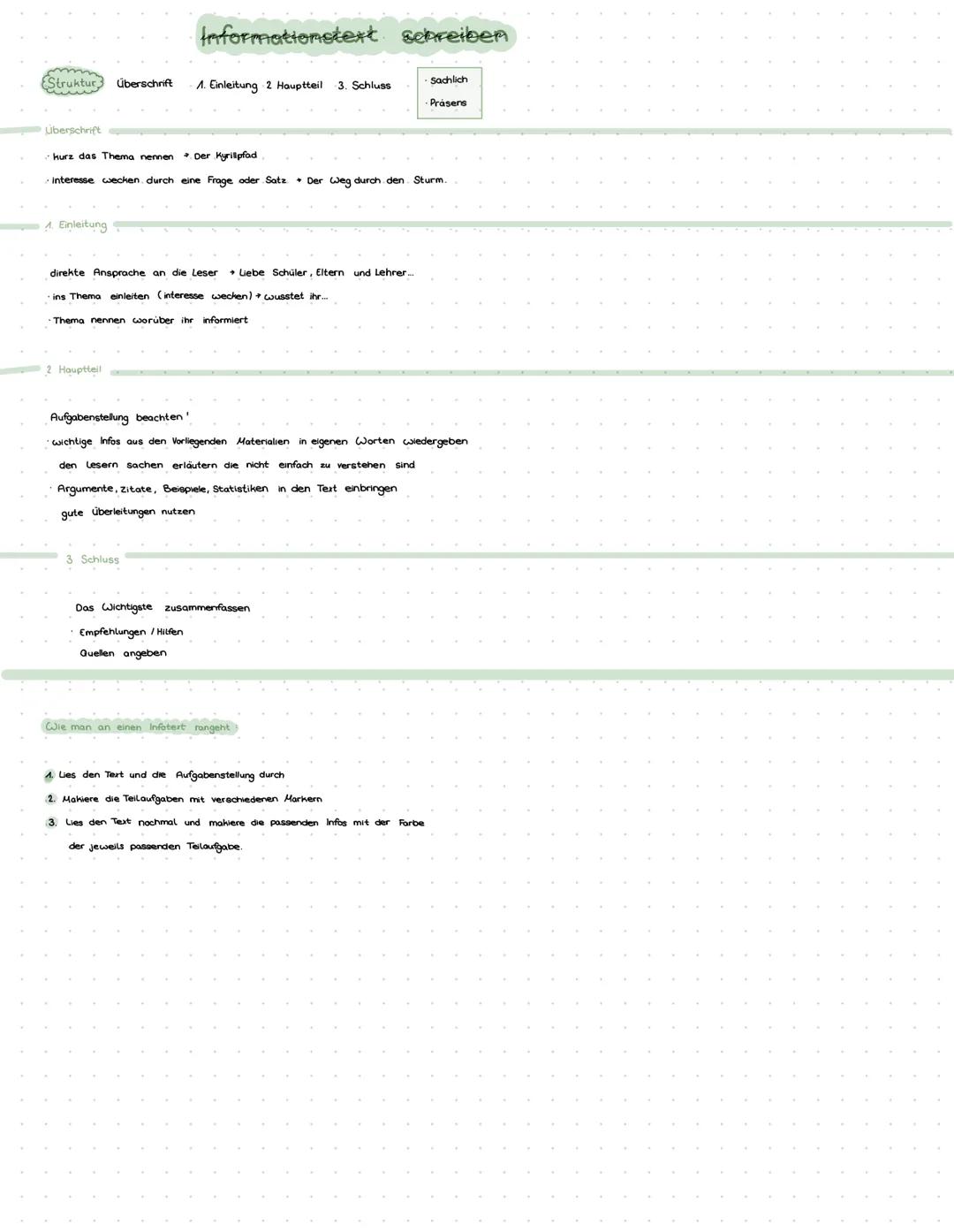 Informationstext schreiben
Struktur überschrift
Sachlich
1. Einleitung 2 Hauptteil 3. Schluss
Prásens
Überschrift
kurz das Thema nennen → De