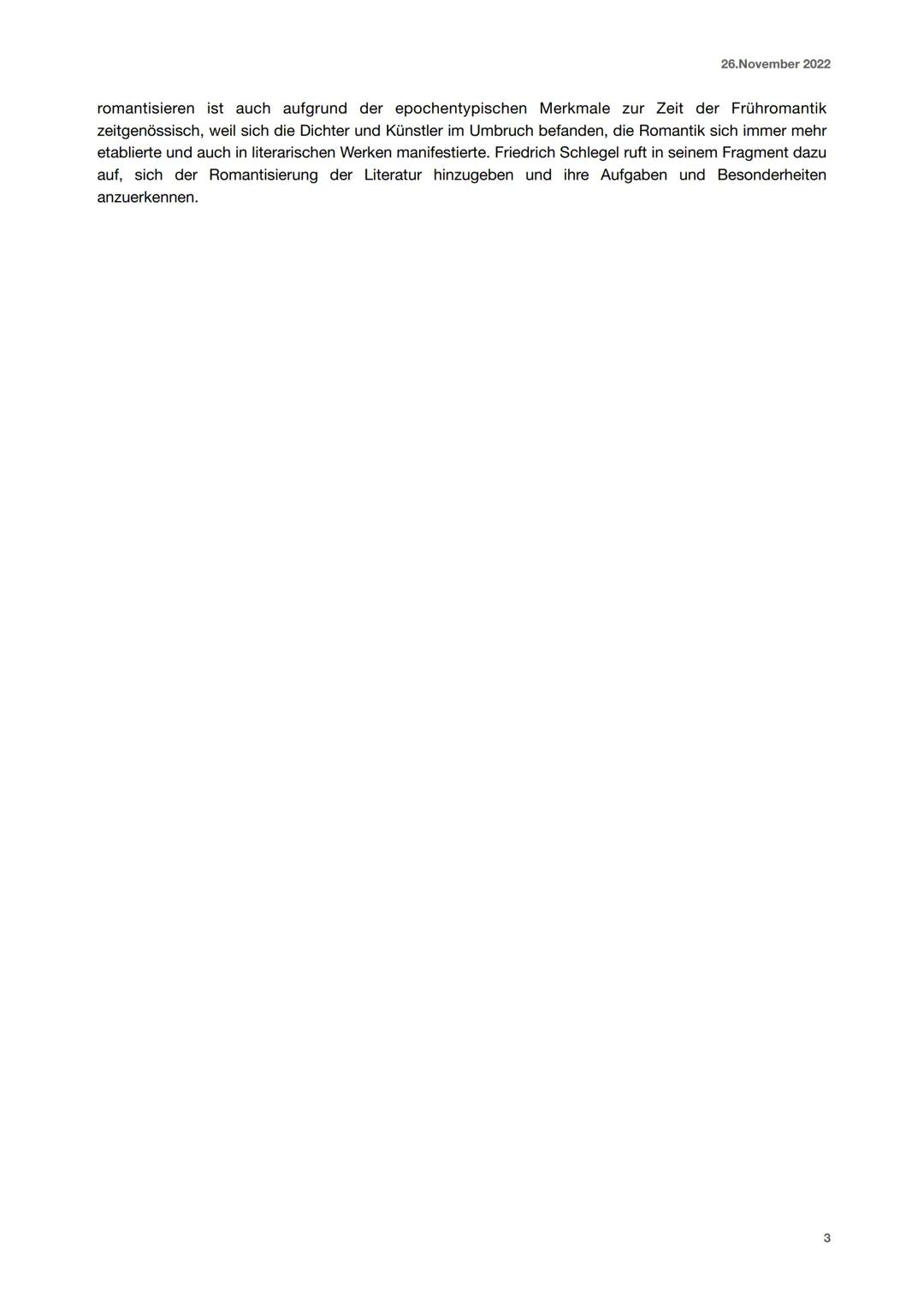 26.November 2022
SACHTEXTANALYSE
Friedrich Schlegel gilt als einer der bedeutendsten Philosophen und Schriftsteller der literarischen
Epoche