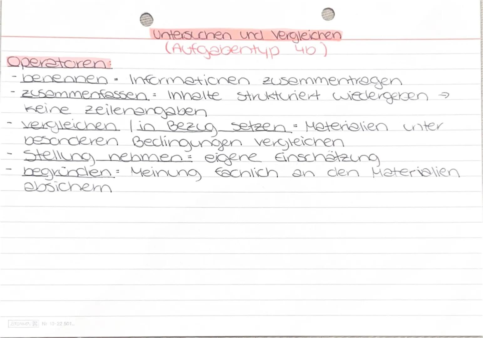 Untersuchen und vergleichen
(Aufgabentyp 40)
Operatoren:
-
- benennen. Informationen zusammentregen.
- zusammenfassen = Inhalte strukturiert