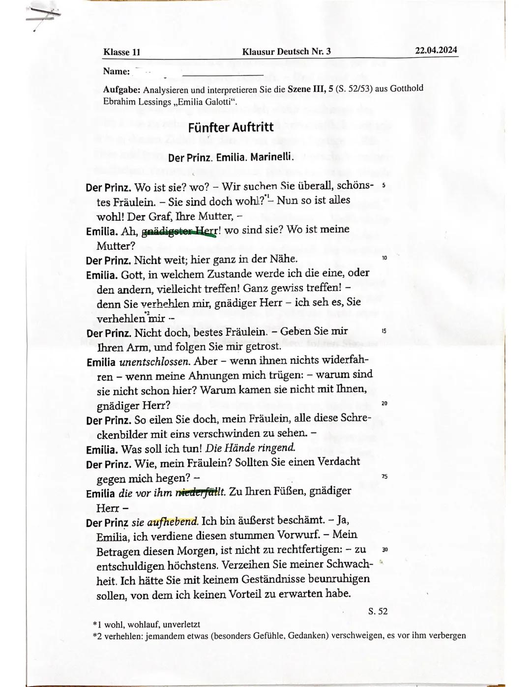 Klasse 11
Name:
Klausur Deutsch Nr. 3
22.04.2024
Aufgabe: Analysieren und interpretieren Sie die Szene III, 5 (S. 52/53) aus Gotthold
Ebrahi