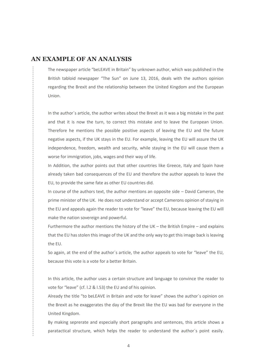 ANALYSIS
Of a newspaper article / a non-fictional text
English Q1.4
INTRODUCTION
START YOUR ANLYSIS WITH A TASK-RELATED INTRODUCTORY SENTENC