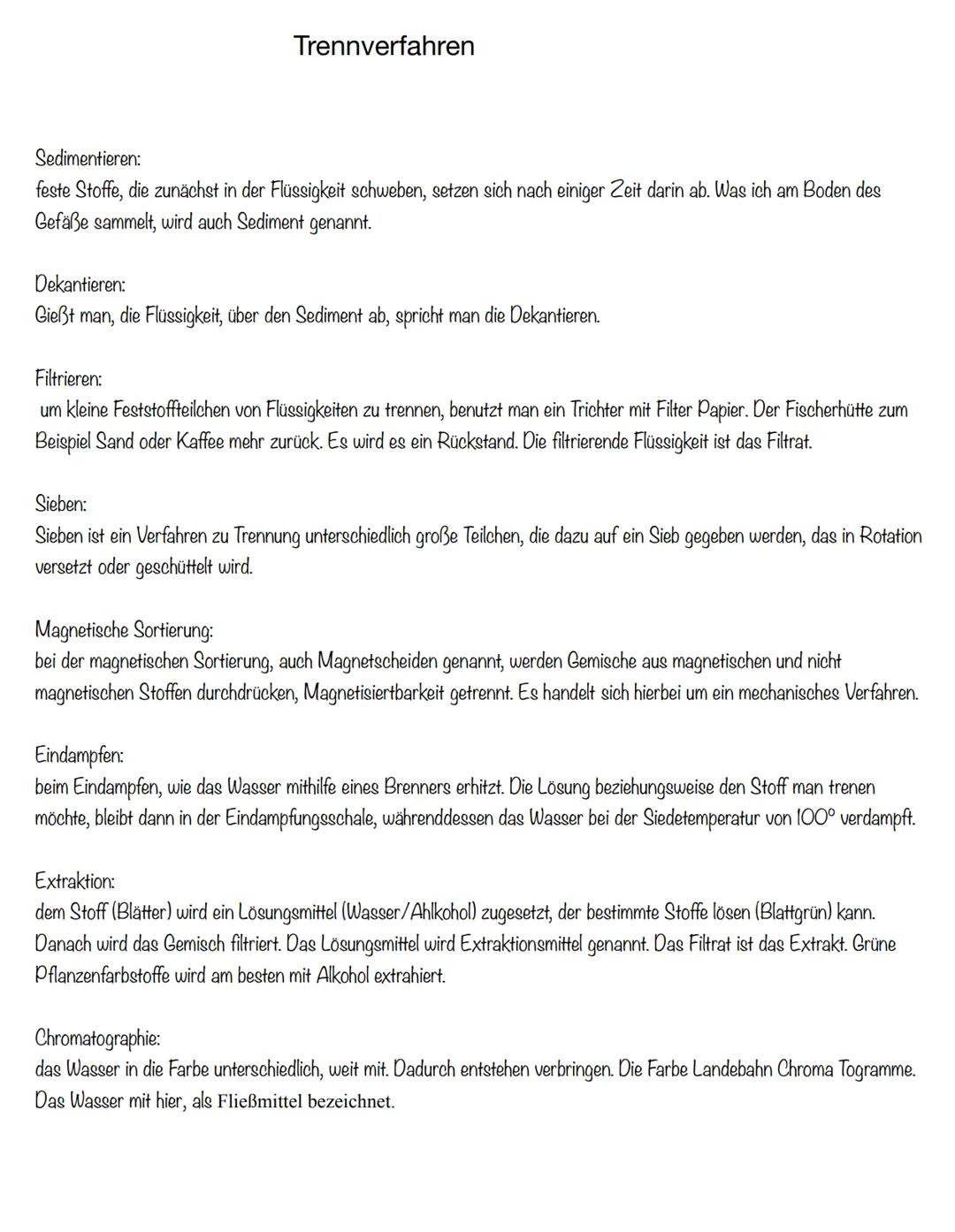 Trennverfahren
Sedimentieren:
feste Stoffe, die zunächst in der Flüssigkeit schweben, setzen sich nach einiger Zeit darin ab. Was ich am Bod