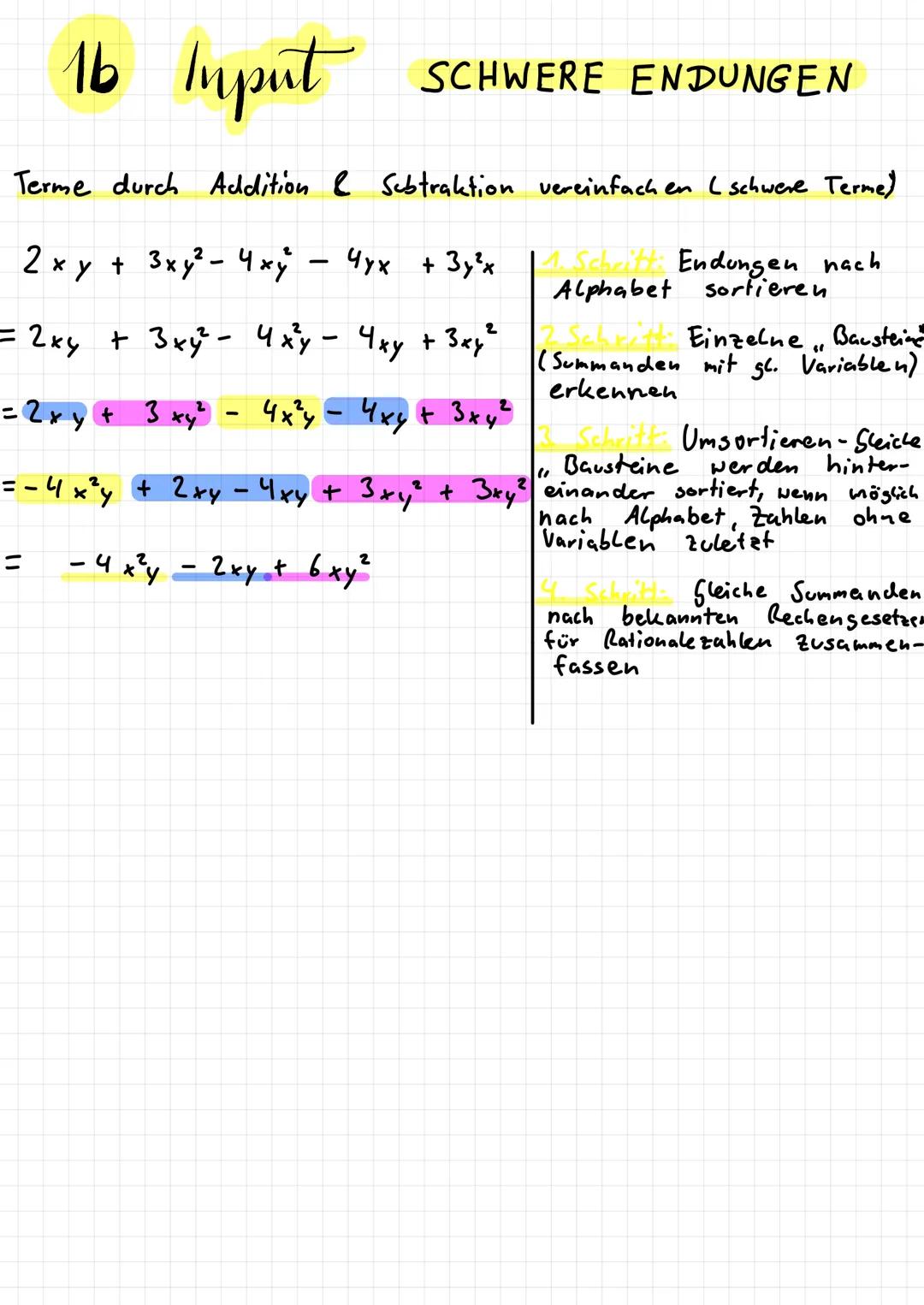 1. Terme durch Addition und Subtraktion
vereinfachen
1a Input
EINFACHE ENDUNGEN
Terme durch Addition & Subtraktion vereinfachen Leinfache Te
