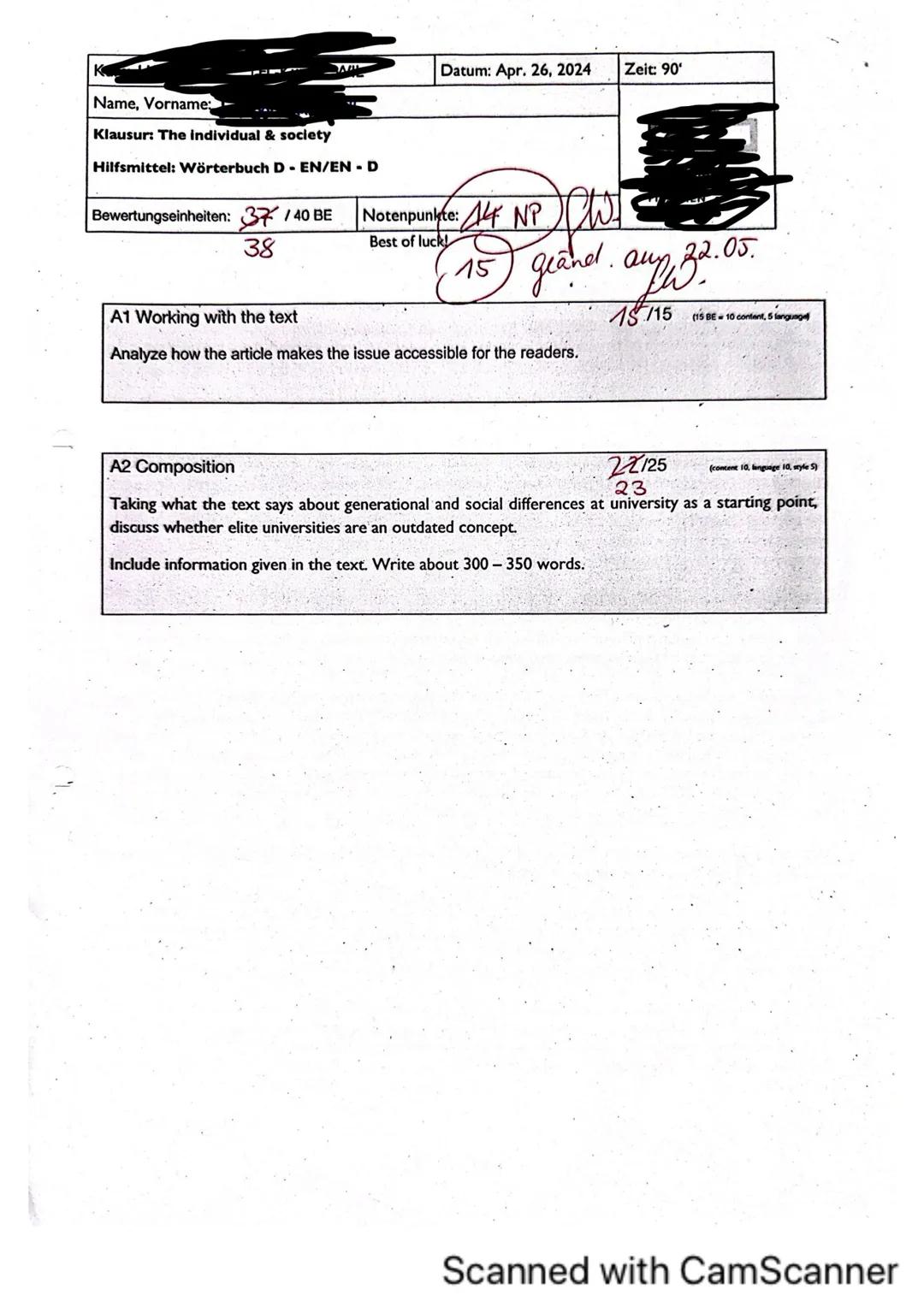Datum: Apr. 26, 2024
Zeit: 90'
Name, Vorname:
Klausur: The individual & society
Hilfsmittel: Wörterbuch D - EN/EN-D
Bewertungseinheiten: 37