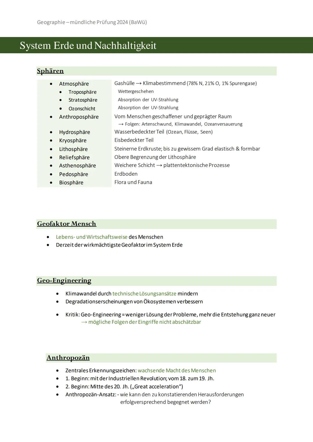 Geographie-mündliche Prüfung 2024 (BaWü)
Inhalt
System Erde und Nachhaltigkeit:
Sphären
Geofaktor Mensch
Geo-Engineering
Anthropozän
MDGs un
