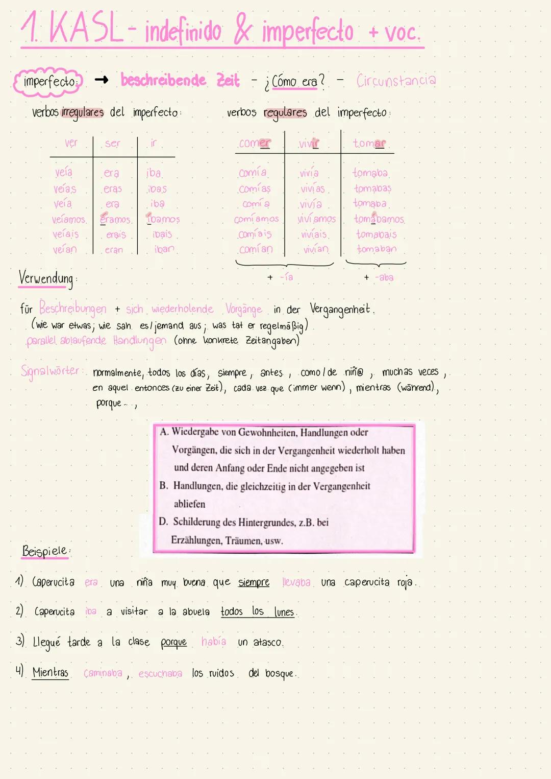 1 KASL-indefinido & imperfecto + voc.
imperfecto
beschreibende Zeit
¿Cómo era?
Circunstancia
verbos irregulares del imperfecto:
I verbos reg