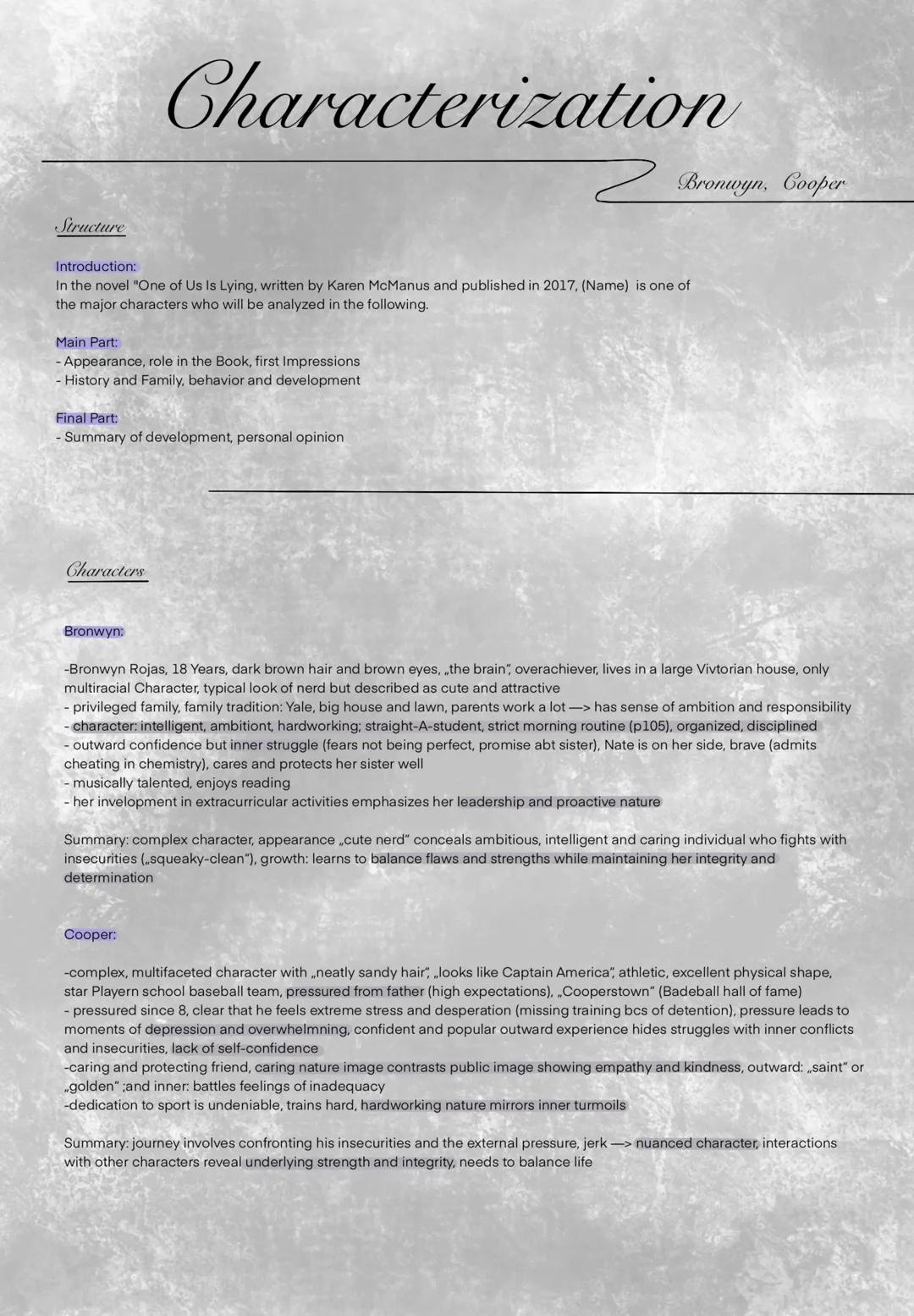 Characterization
Bronwyn, Cooper
Structure
Introduction:
In the novel "One of Us Is Lying, written by Karen McManus and published in 2017, (