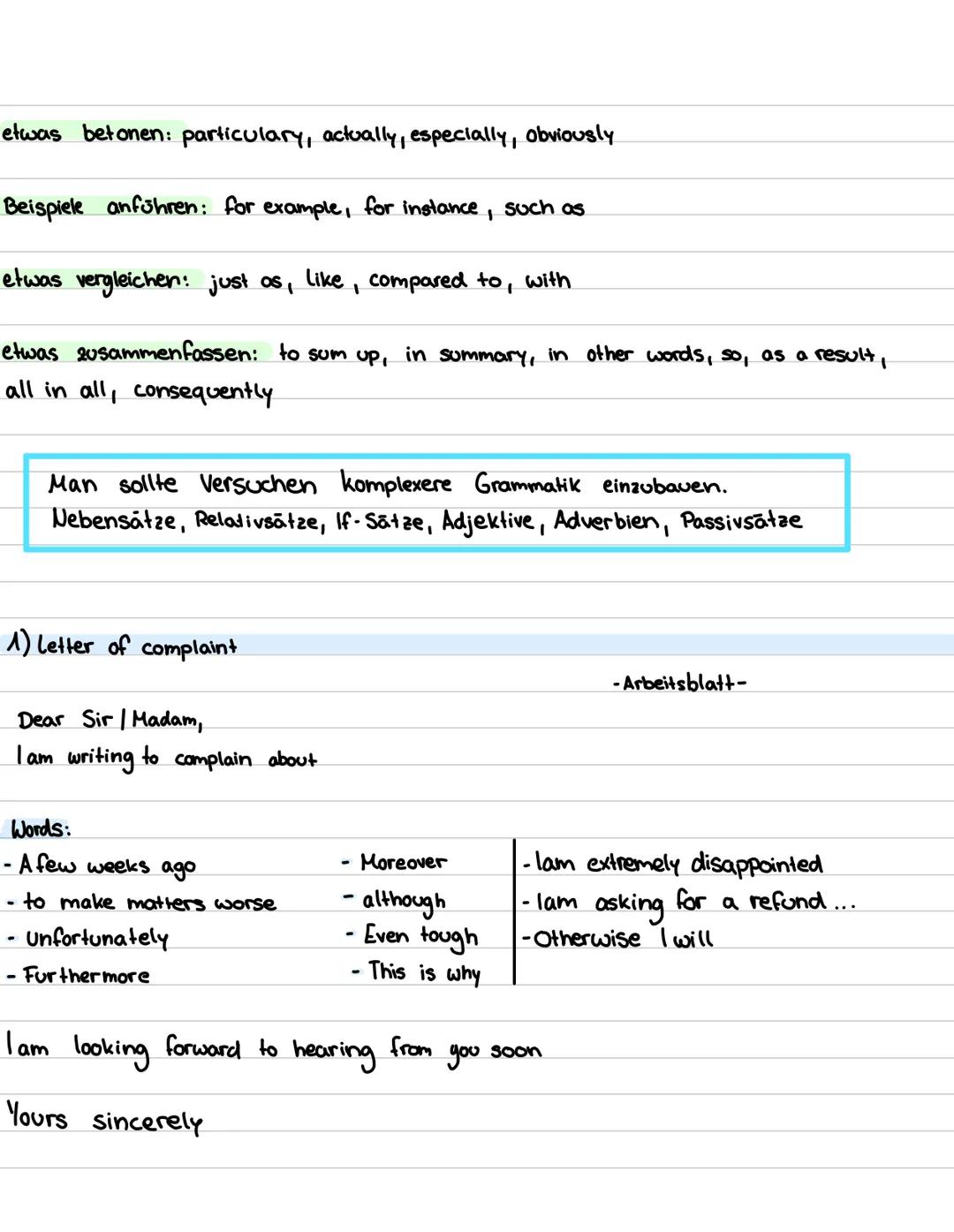 Guided Writing
Möglichkeiten:
formeller Brief / E-Mail
1) letter of complaint
2) letter of application
persönlicher Text
3) Tagebucheintrag