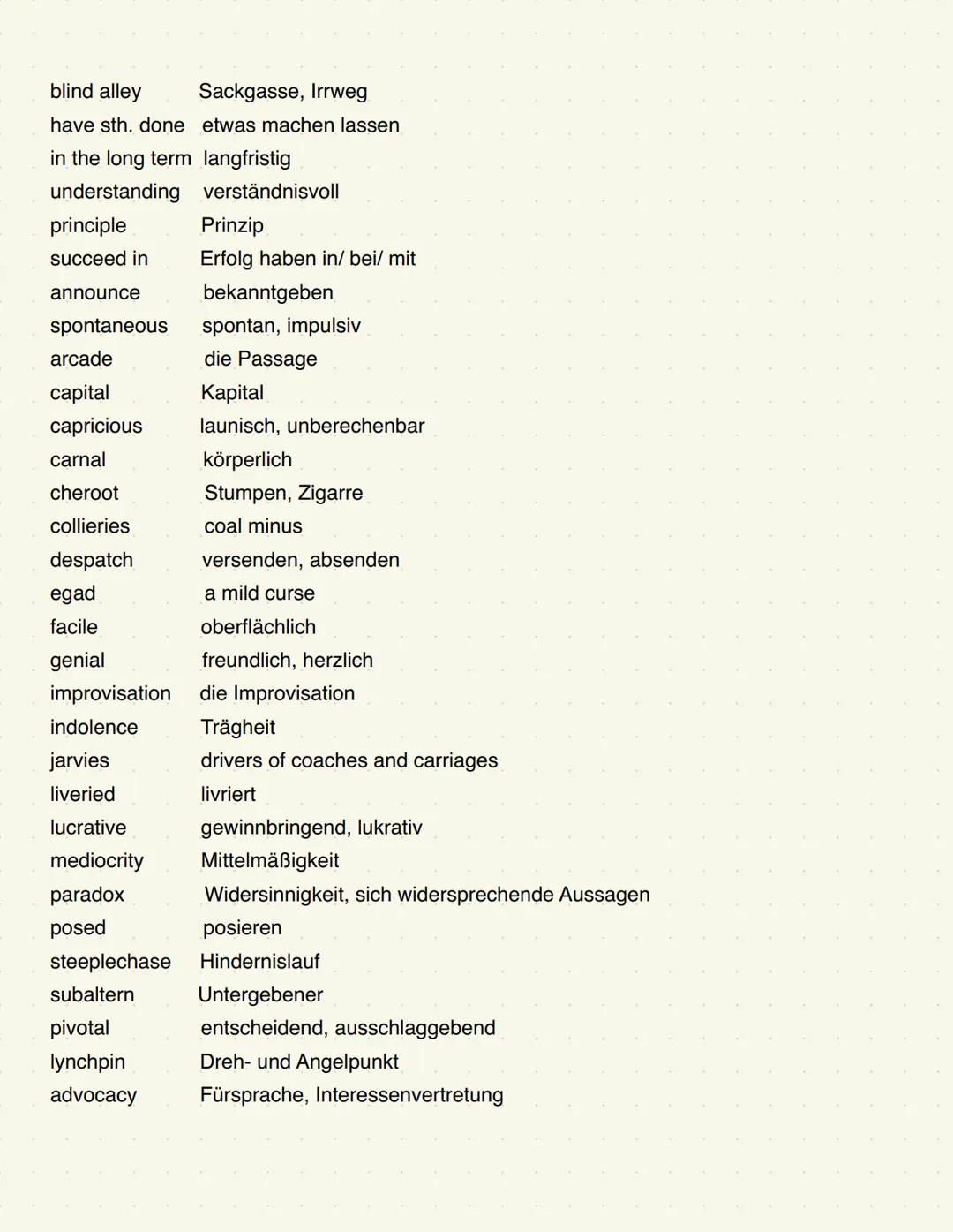 for now fürs Erste
aband on sb. jdn. verlassen/ im Stich lassen
breastfeed stillen
eventually schließlich, endlich
literally (wort)wörtlich,
