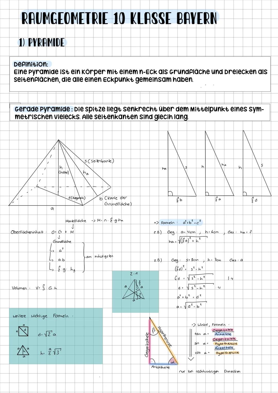 RAUMGEOMETRIE 10 KLASSE BAYERN
1) PYRAMIDE
Definition:
Eine Pyramide ist ein Körper mit einem n-Eck als Grundfläche und Dreiecken als
seiten