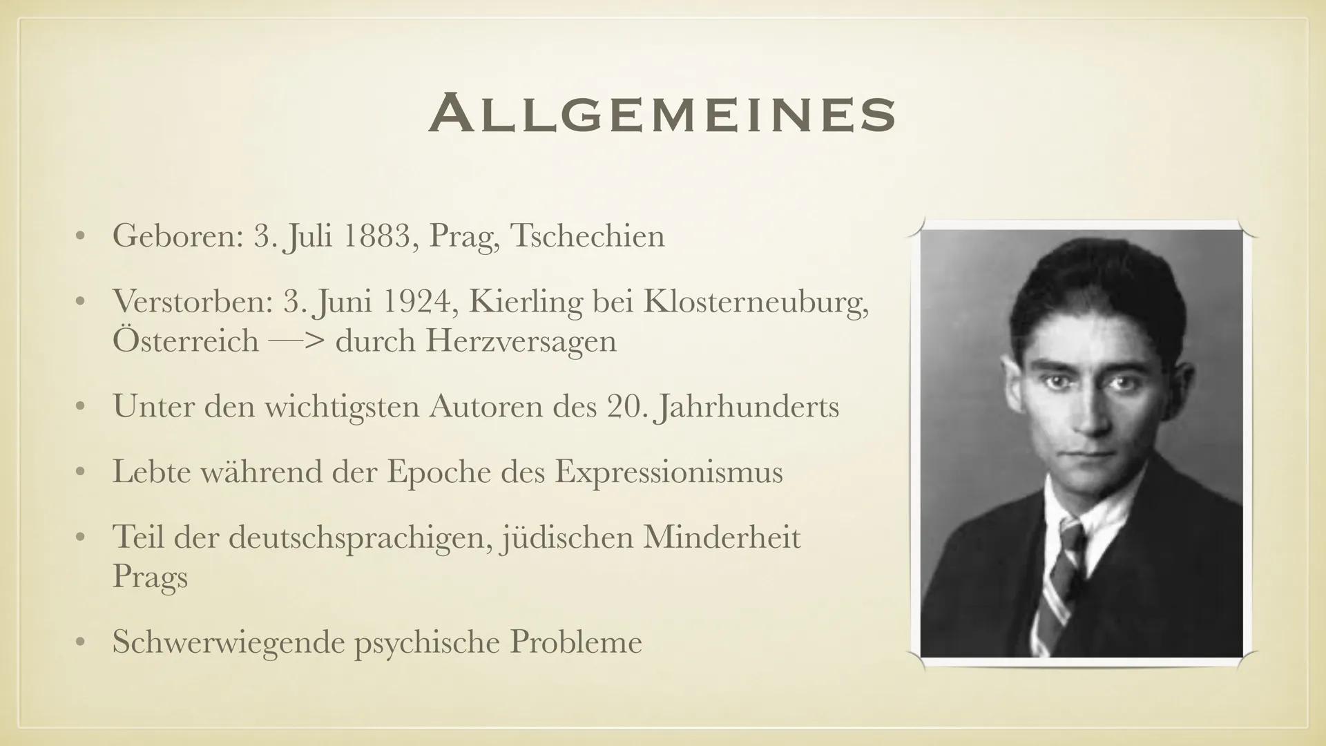 FRANZ KAFKA
LEANDRA SCHWAAB, LUCA KELLY, MAIRA HAUCK FRANZ KAFKA
LEANDRA SCHWAAB, LUCA KELLY, MAIRA HAUCK Allgemeines
GLIEDERUNG
•
Franz Kaf