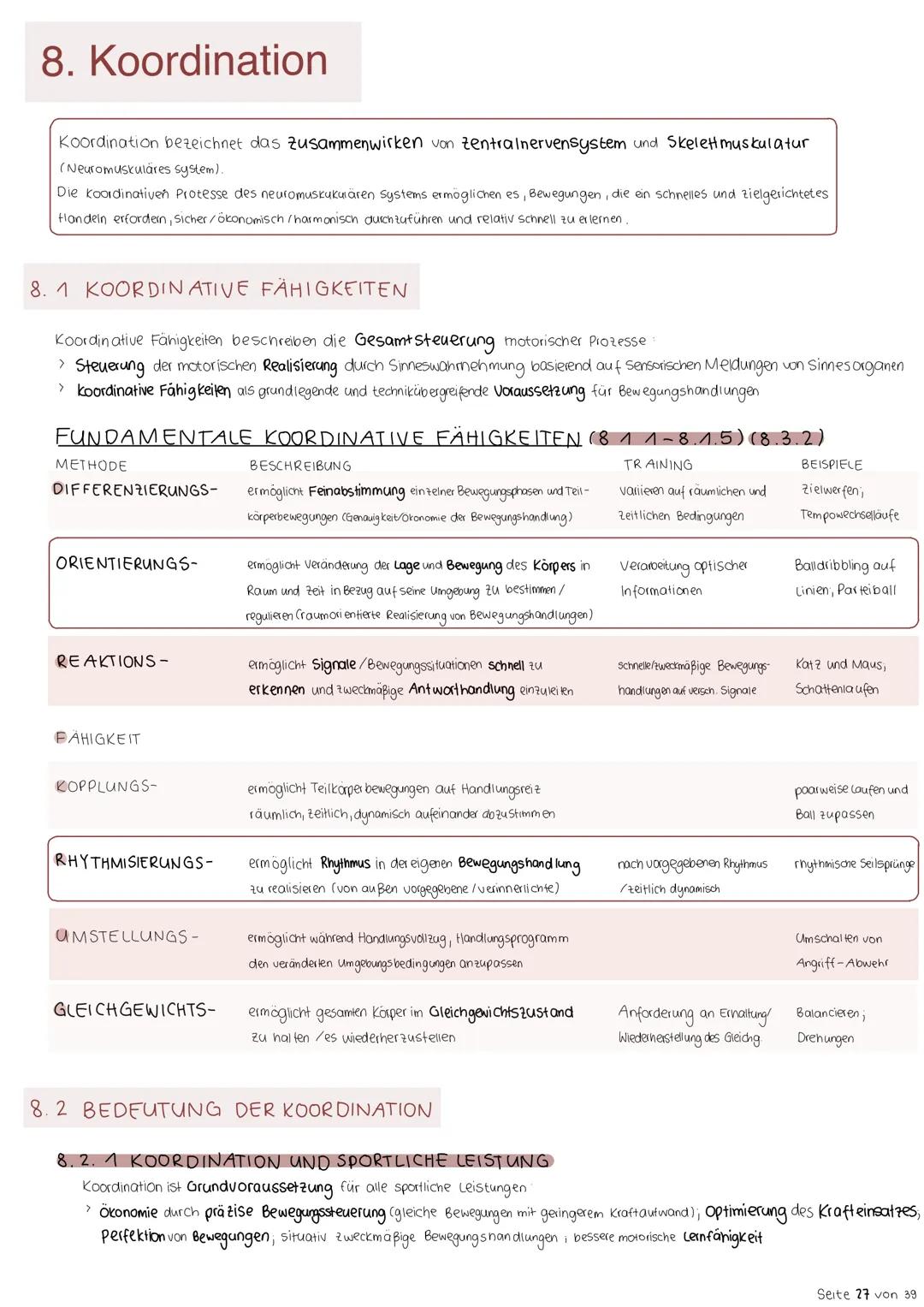8. Koordination
Koordination bezeichnet das zusammenwirken von zentralnervensystem und Skelettmuskulatur
(Neuromuskulares system).
Die koor