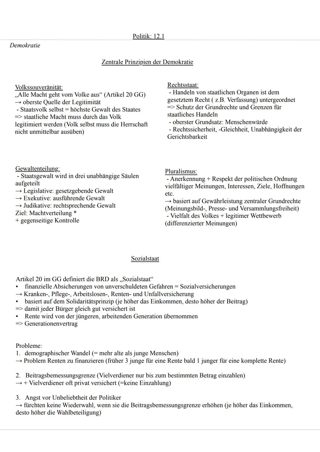 Politik: 12.1
Demokratie
Demokratie:
•
•
•
Form der politischen Gesellschaftsordnung, die von Gleichheit + Freiheit aller Bürger geprägt ist
