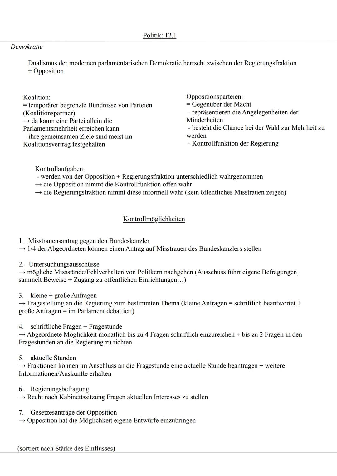 Politik: 12.1
Demokratie
Demokratie:
•
•
•
Form der politischen Gesellschaftsordnung, die von Gleichheit + Freiheit aller Bürger geprägt ist