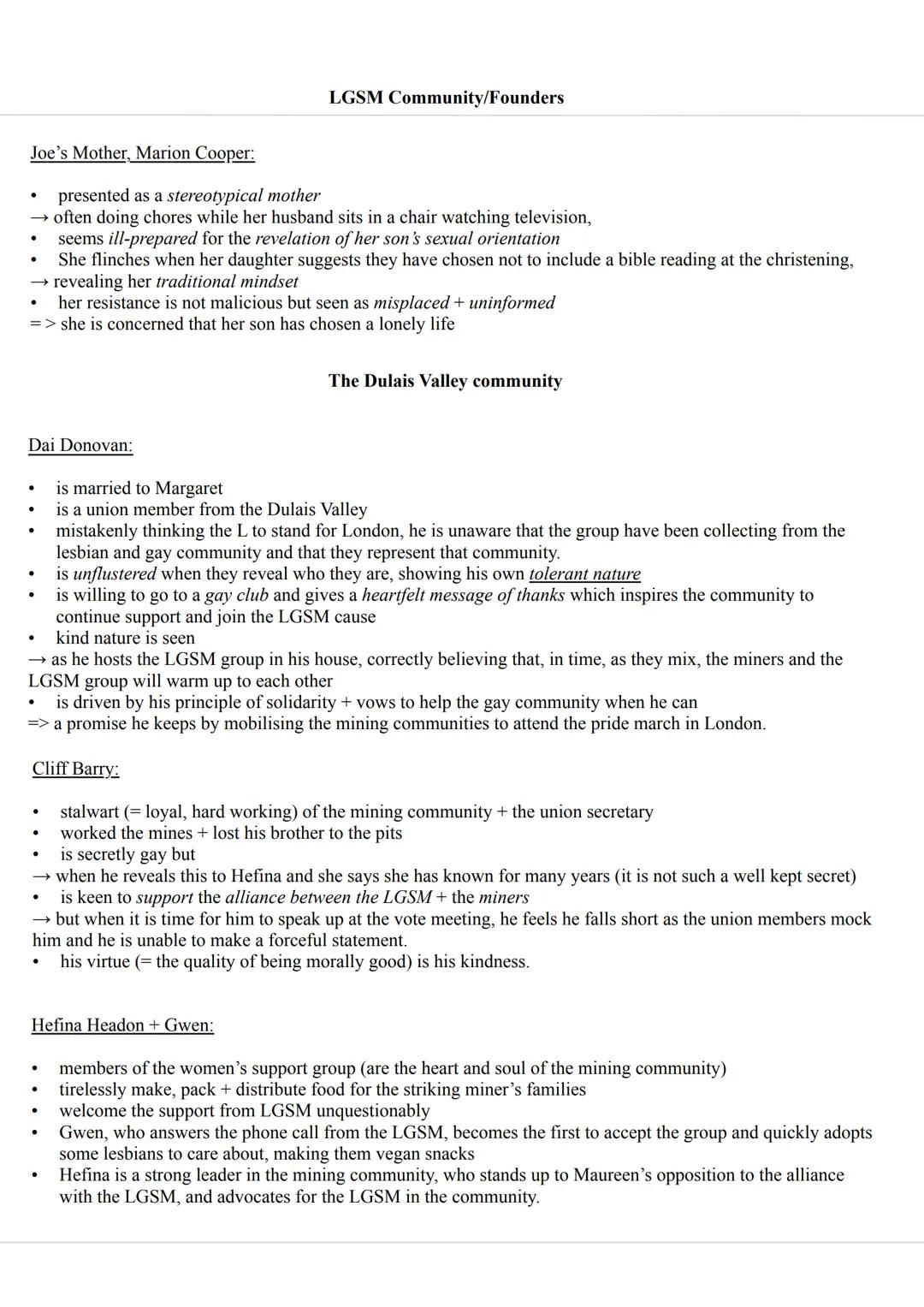 Part of the group LGSM
(Lesbians and Gays Support the miners)
Mike Jackson
-
Marks best friend
- supportive + forgiving
Mark Ashton
♡
- lead