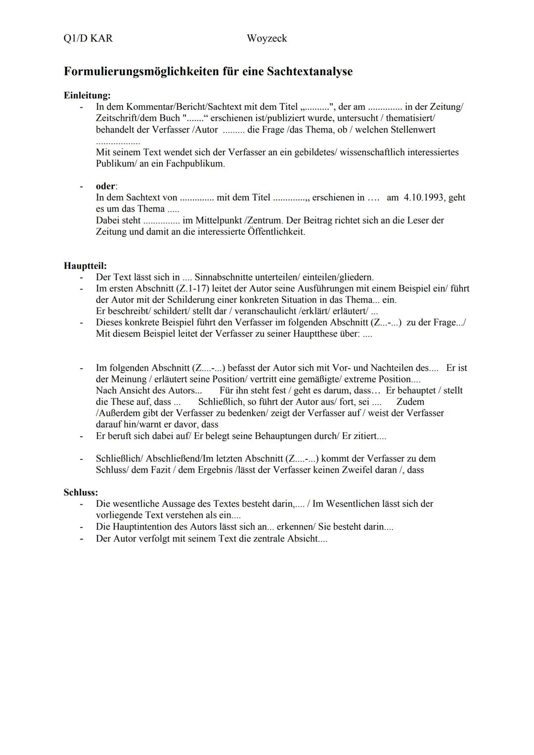 Formulierungshilfen
AUFZÄHLEN
- Zudem
- Außerdem
- Darüber hinaus.
- Des Weiteren
- zusätzlich
- Elbenfalls
AFB I
Der Autor...
- beschreib