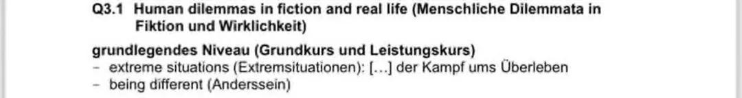 Abiturvorbereitung 2024 Englisch GK -Q3.1 Human Dilemmas in fiction and real life