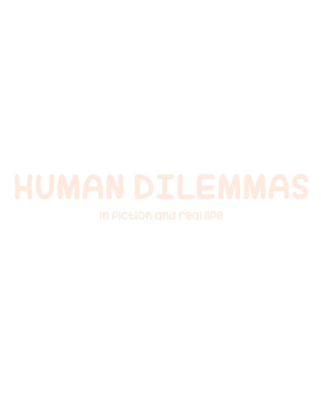 Q3.1 Human dilemmas in fiction and real life (Menschliche Dilemmata in
Fiktion und Wirklichkeit)
grundlegendes Niveau (Grundkurs und Leistun