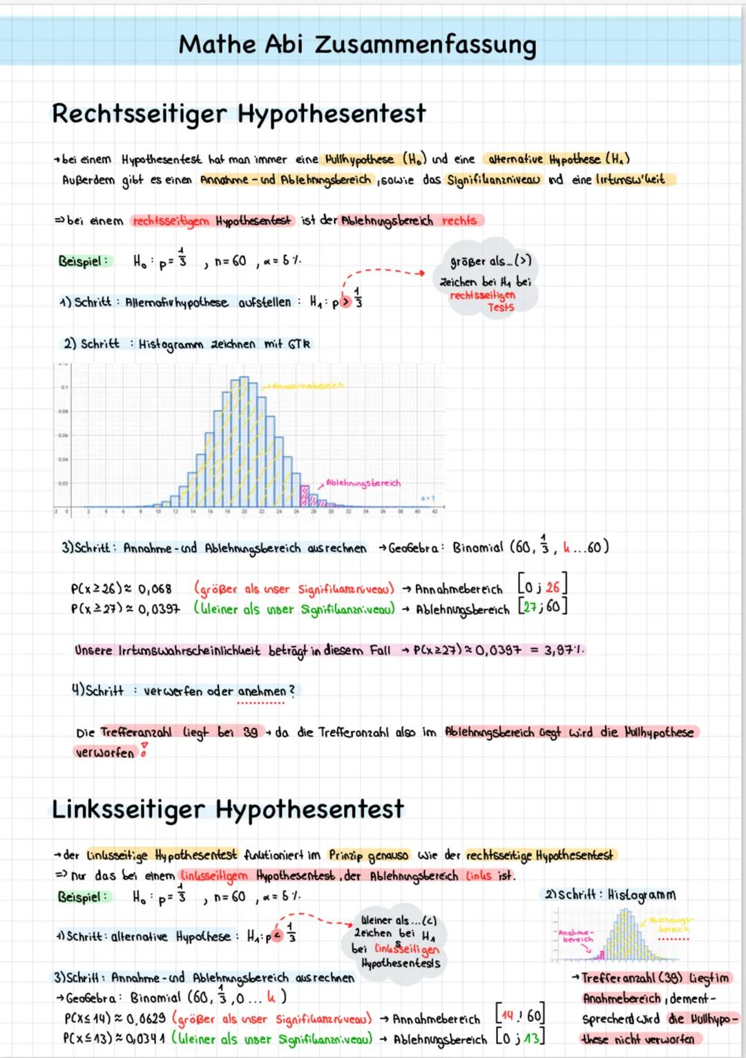 ```markdown
Mathe Abi Zusammenfassung
Rechtsseitiger Hypothesentest
→bei einem Hypothesentest hat man immer eine Pullhypothese (Ho) und ei