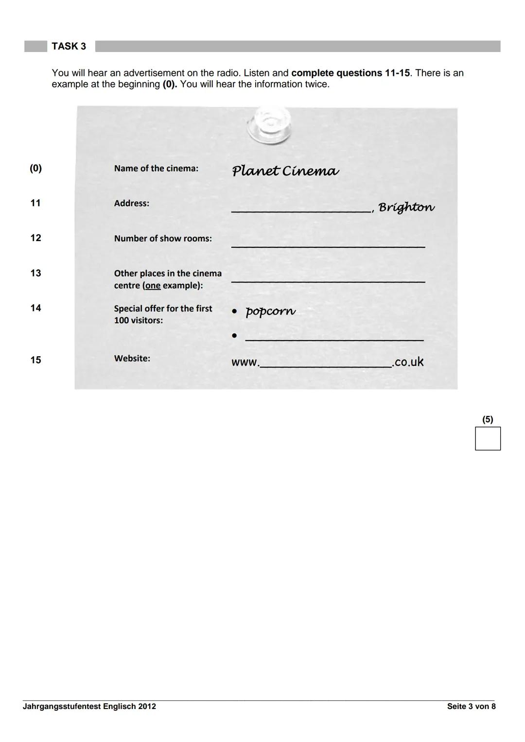 Jahrgangsstufentest
ENGLISCH
an bayerischen Realschulen
Termin:
Mittwoch, 26. September 2012
Bearbeitungszeit:
45 Minuten
Name: _______