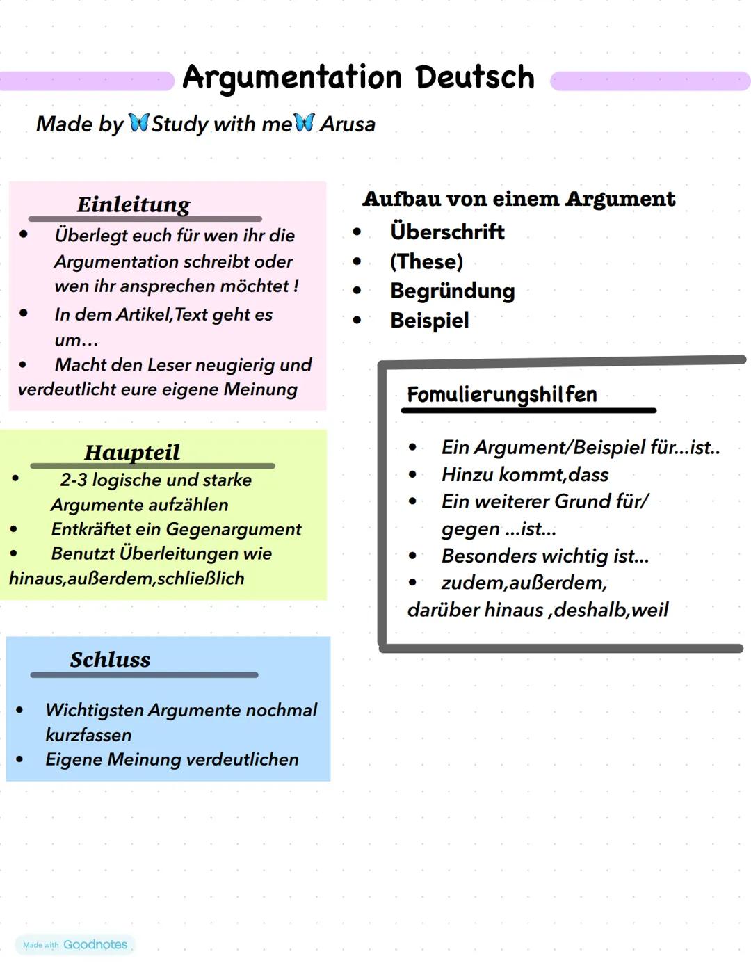 # Argumentation Deutsch
Made by Study with mew Arusa
## Einleitung
- Überlegt euch für wen ihr die
Argumentation schreibt oder
wen ihr