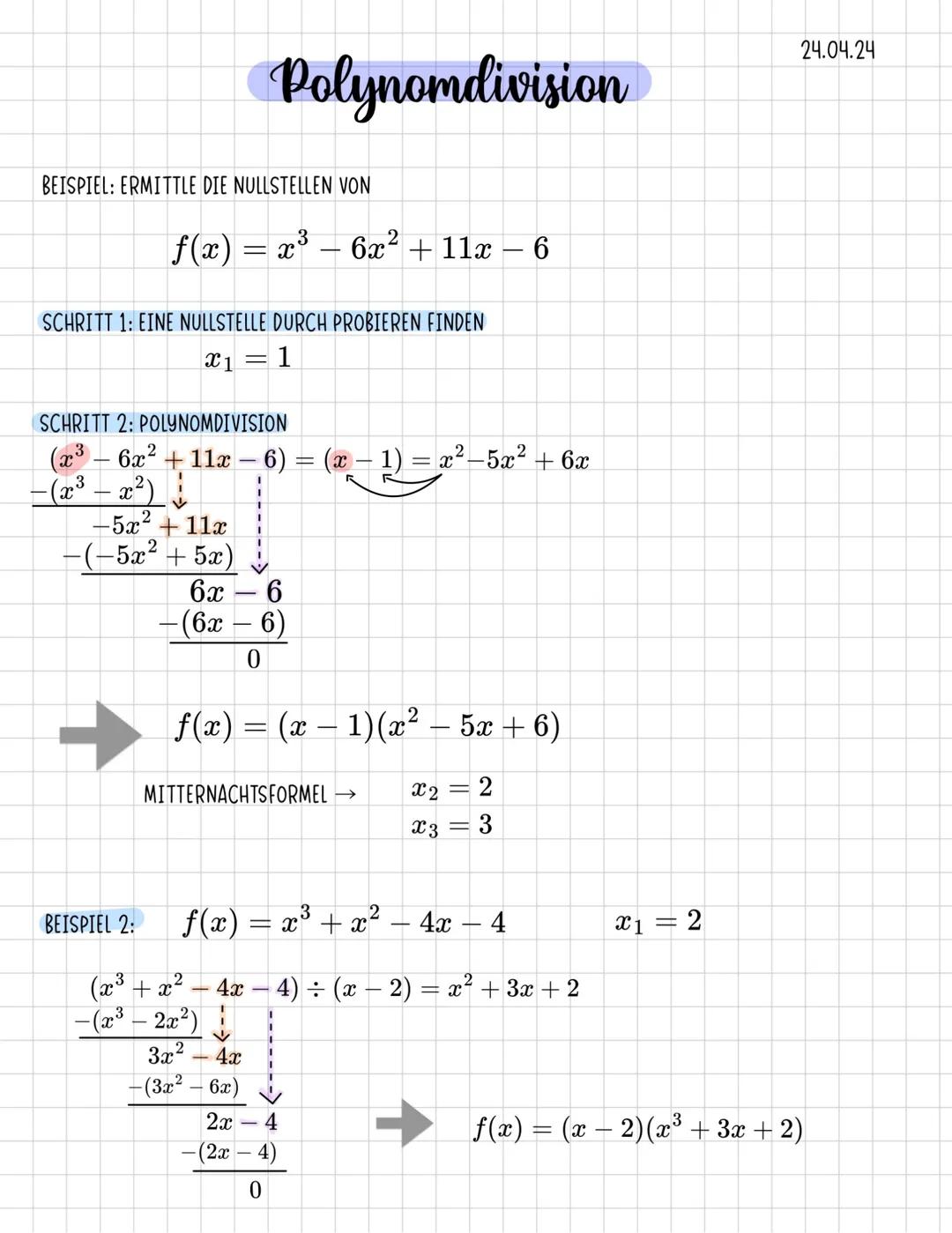 # Polynomdivision
BEISPIEL: ERMITTLE DIE NULLSTELLEN VON
$f(x) = x³ - 6x² + 11x - 6$
SCHRITT 1: EINE NULLSTELLE DURCH PROBIEREN FINDEN
$