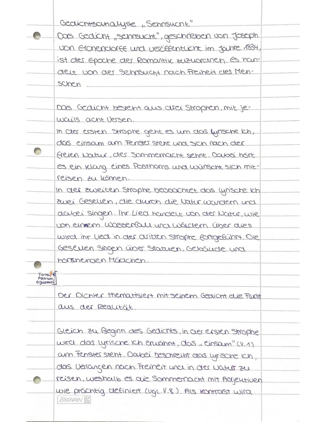 Gedichtsanalyse
"Sehnsucht"
Das Gedicht, Senosucht", geschrieben von Joseph.
von Eichendorff und veröffentlicht im Jahre 1834,
ist des Epoch