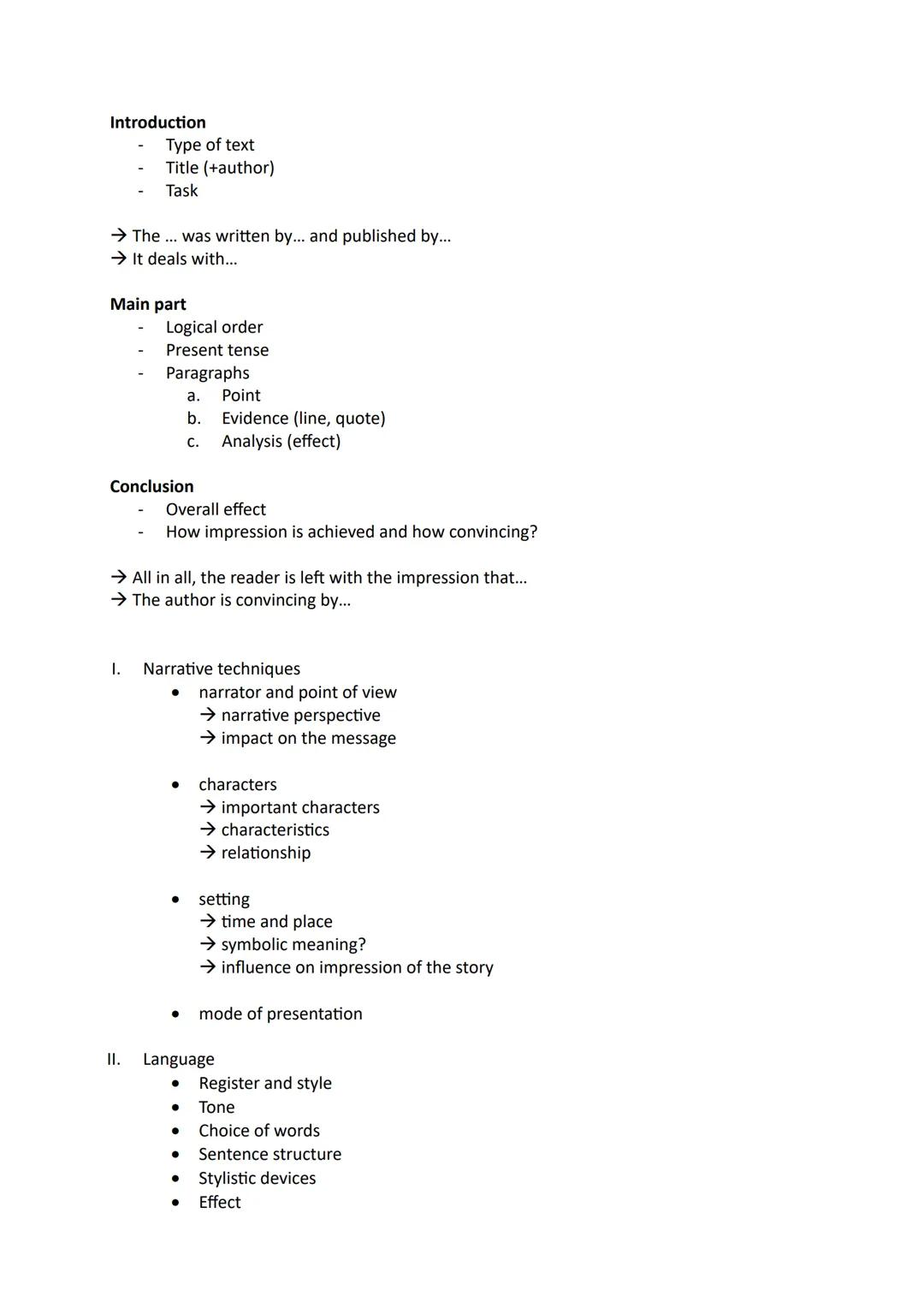 Outline
Introduction
Type of text
Title
Author
Topic + task
Date and source
Main part
Logical order
Linking words
Present tense
Indirect spe