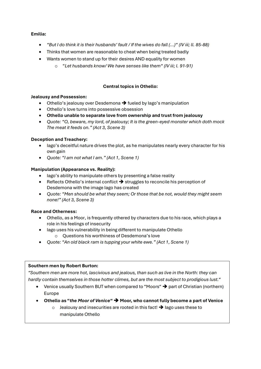 English Q3K3 - Othello
Phrases to use:
For Themes and Character Analysis:
Tragedy, Jealousy, Betrayal, Manipulation, Trust, Honor, Decepti