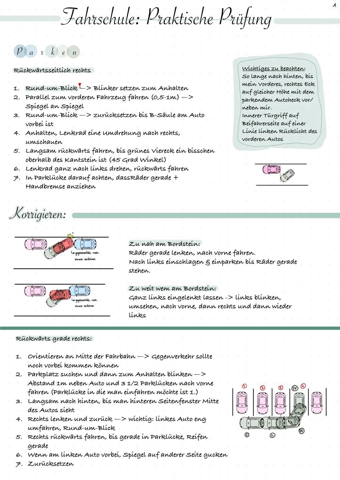 # Fahrschule: Praktische Prüfung
Par
ke
n
Rückwärtsseitlich rechts
1. Rund-um-Blick> Blinker setzen zum Anhalten
2. Parallel zum vorderen