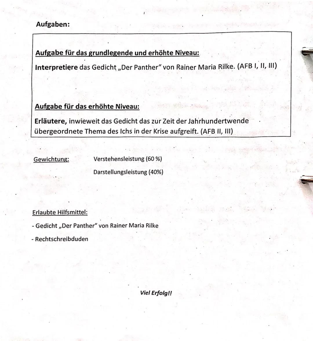 Aufgaben:
Aufgabe für das grundlegende und erhöhte Niveau:
Interpretiere das Gedicht,,Der Panther" von Rainer Maria Rilke. (AFB I, II, III)