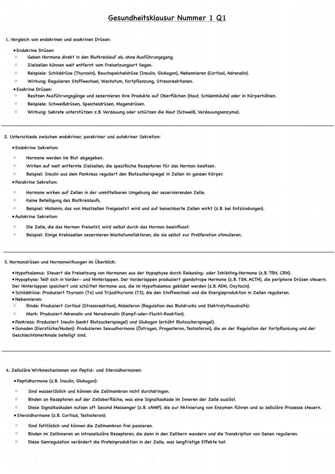 Gesundheitsklausur Nummer 1 Q1
1. Vergleich von endokrinen und exokrinen Drüsen:
•Endokrine Drüsen:
°
о
Geben Hormone direkt in den Blutkrei