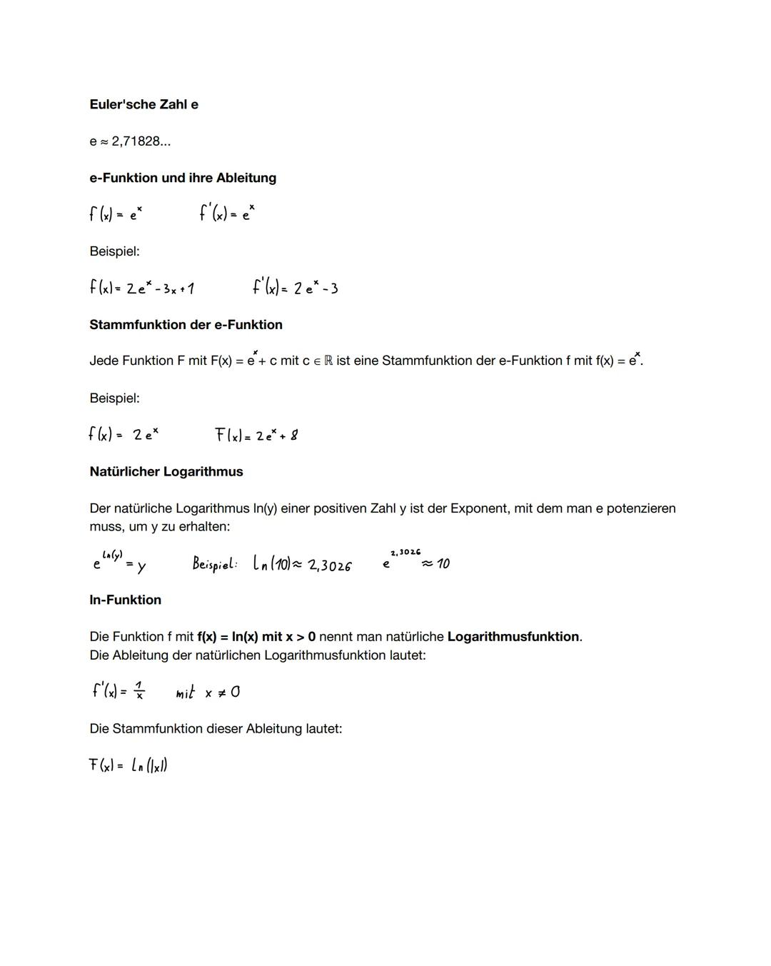# Euler'sche Zahl e
e≈ 2,71828...
# e-Funktion und ihre Ableitung
f(x) = $e^x$ f'(x)=e^
# Beispiel:
f(x)=2$e^x$-3x+1 f'(x)= 2 $e^x$-3