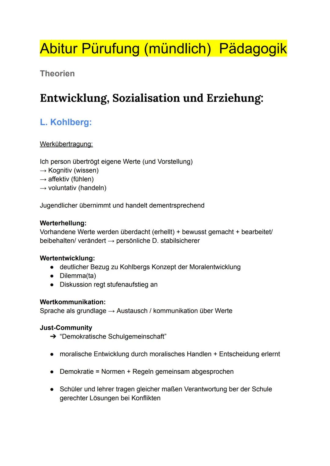 # Abitur Pürufung (mündlich) Pädagogik
Theorien
# Entwicklung, Sozialisation und Erziehung:
L. Kohlberg:
Werkübertragung:
Ich person üb