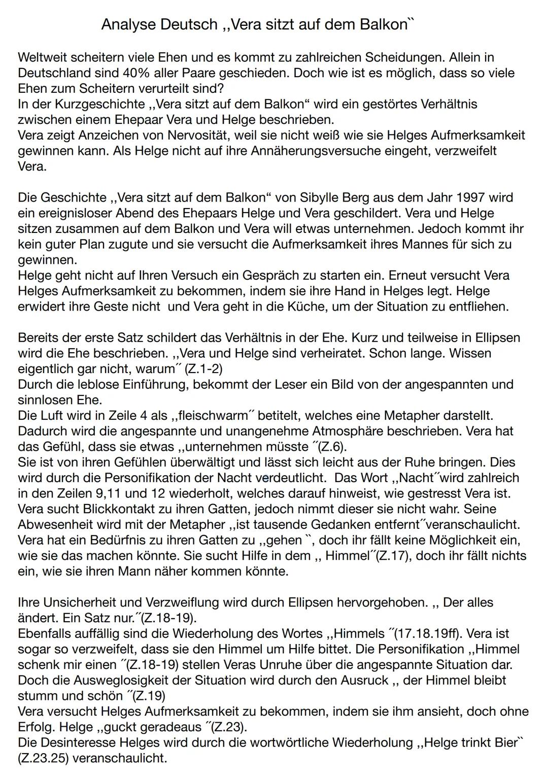 Analyse Deutsch,,Vera sitzt auf dem Balkon"
Weltweit scheitern viele Ehen und es kommt zu zahlreichen Scheidungen. Allein in
Deutschland sin