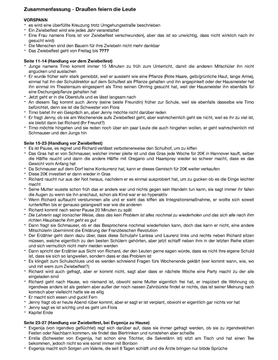 Draußen feiern die Leute Zusammenfassung