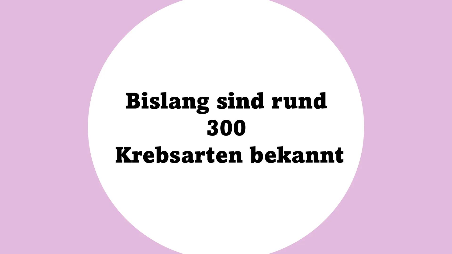 KREBS Gliederung
1. Was ist „Krebs“ und woher kommt der Name Krebs?
2. Welche Varianten von Krebs gibt es?
3. Was sind Tumoren/ Metastasen?