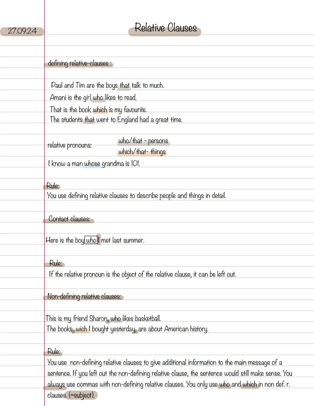 27.09.24
Relative Clauses
defining relative-clauses:
Paul and Tim are the boys that talk to much.
Amani is the girl who likes to read.
That